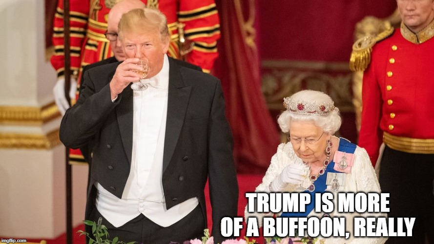 TRUMP IS MORE OF A BUFFOON, REALLY | made w/ Imgflip meme maker