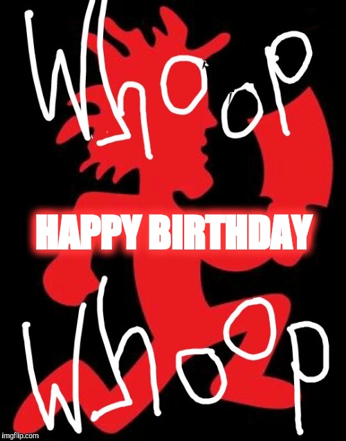 HAPPY BIRTHDAY | made w/ Imgflip meme maker