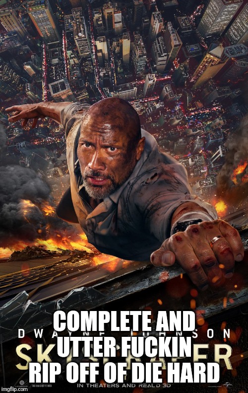 COMPLETE AND UTTER F**KIN RIP OFF OF DIE HARD | made w/ Imgflip meme maker