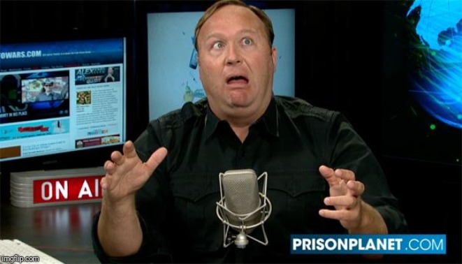 Muh Alex Jones | image tagged in muh alex jones | made w/ Imgflip meme maker