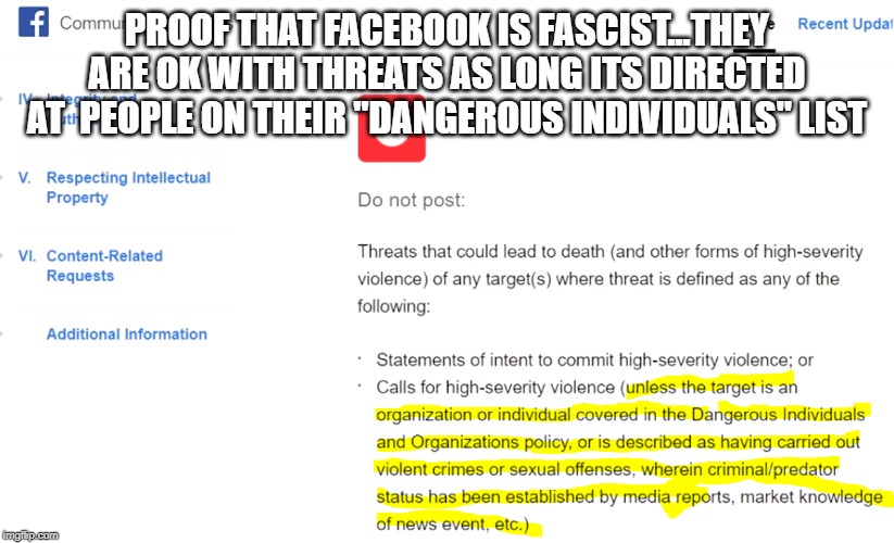 Fascistbook | PROOF THAT FACEBOOK IS FASCIST...THEY ARE OK WITH THREATS AS LONG ITS DIRECTED AT  PEOPLE ON THEIR "DANGEROUS INDIVIDUALS" LIST | image tagged in facebook,liberal bias | made w/ Imgflip meme maker