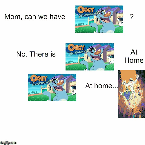 Image tagged in oggy and the cockroaches,rat-a-tat,memes - Imgflip