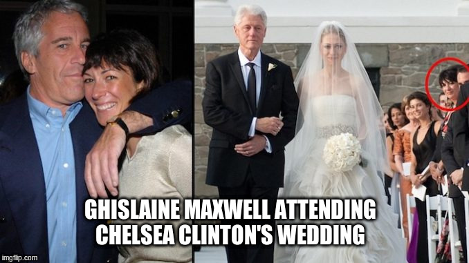 Ghislaine Maxwell | GHISLAINE MAXWELL ATTENDING CHELSEA CLINTON'S WEDDING | image tagged in jeffery epstein,ghislaine maxwell,political meme | made w/ Imgflip meme maker