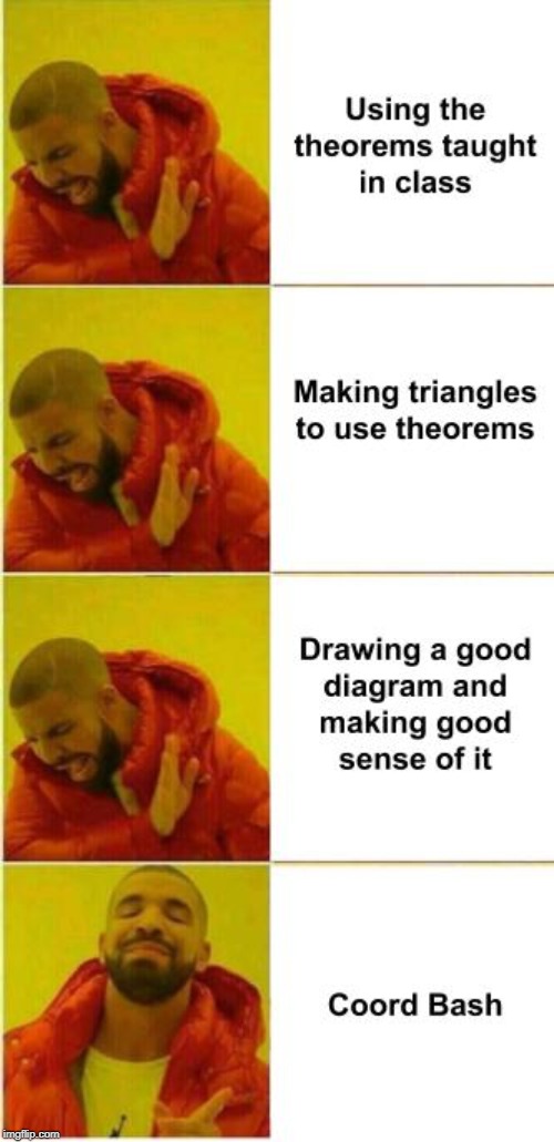How to Deal with Geometry | image tagged in math | made w/ Imgflip meme maker