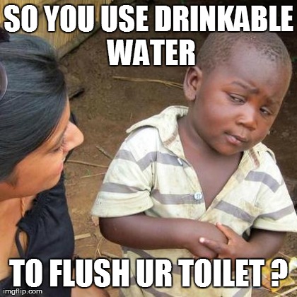 Third World Skeptical Kid Meme | image tagged in memes,third world skeptical kid | made w/ Imgflip meme maker