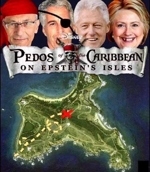 Coming Soon! Disney's Pedos of the Caribbean on Epstein's Island! | image tagged in pedophiles,disney,jeffrey epstein,bill clinton,hillary clinton,clinton foundation | made w/ Imgflip meme maker