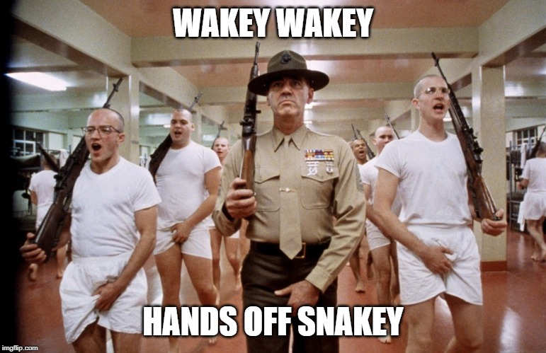 This is my rifle | WAKEY WAKEY HANDS OFF SNAKEY | image tagged in this is my rifle | made w/ Imgflip meme maker