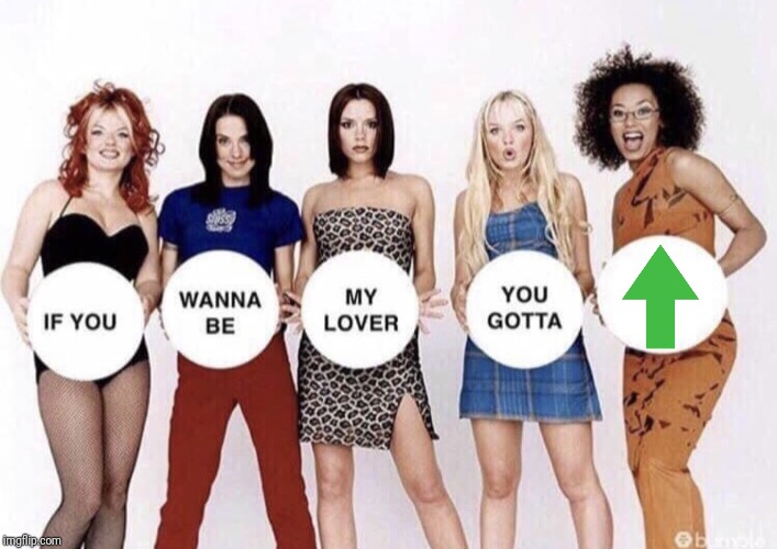 spice girls | image tagged in spice girls | made w/ Imgflip meme maker