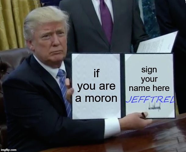 JEFFTREL | made w/ Imgflip meme maker