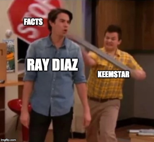 Gibby hitting Spencer with a stop sign | FACTS; RAY DIAZ; KEEMSTAR | image tagged in gibby hitting spencer with a stop sign | made w/ Imgflip meme maker