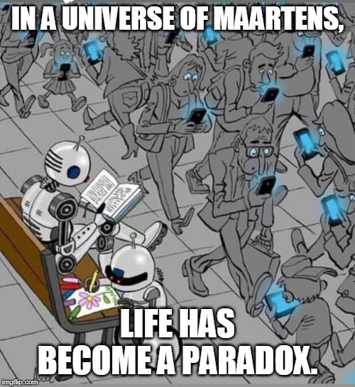 Pair of Doc Maartens | IN A UNIVERSE OF MAARTENS, LIFE HAS BECOME A PARADOX. | image tagged in puns,humor,phone slaves | made w/ Imgflip meme maker