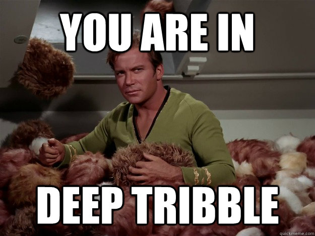 Kirk Trouble with Tribbles Blank Meme Template