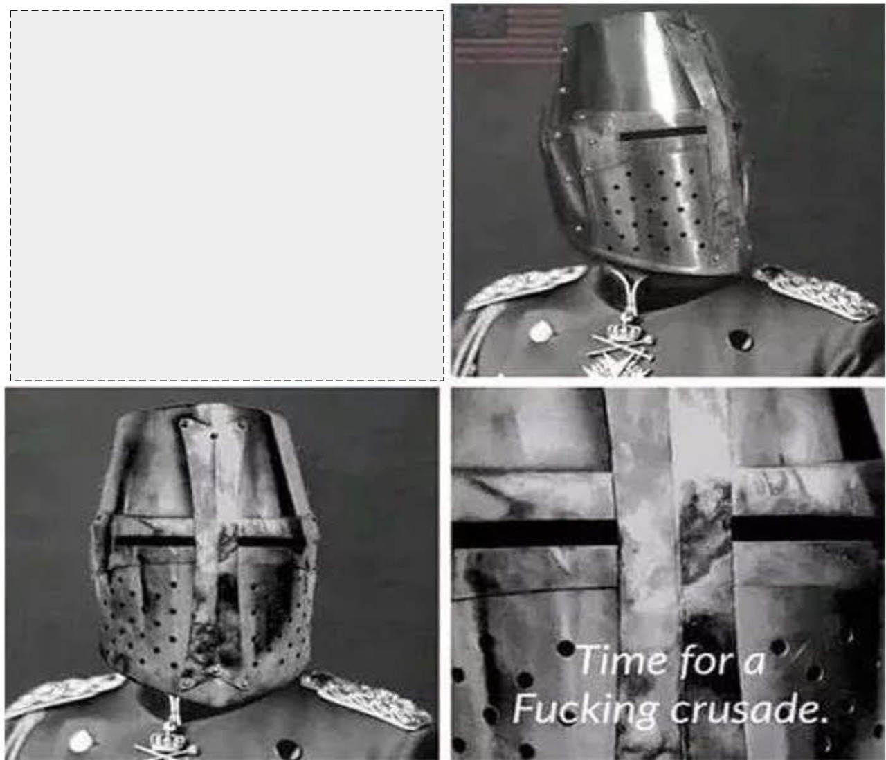 Crusade Blank Meme Template
