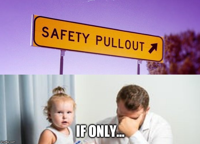 IF ONLY... | image tagged in parenting | made w/ Imgflip meme maker