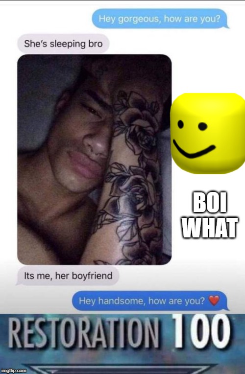 smart girls be like | BOI WHAT | image tagged in alabama,memes,funny | made w/ Imgflip meme maker