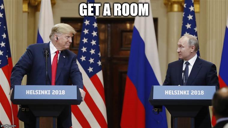 Traitor trump | GET A ROOM | made w/ Imgflip meme maker