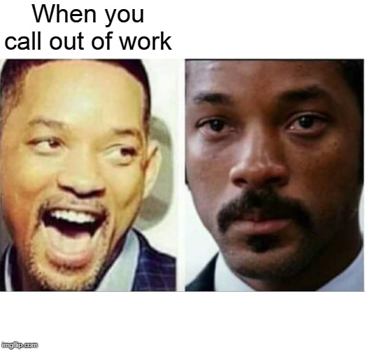 High Quality Call Out Of Work vs. Paycheck Blank Meme Template