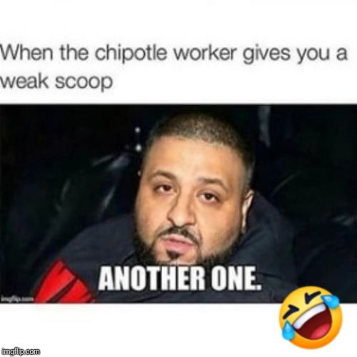 Another One | image tagged in another one | made w/ Imgflip meme maker