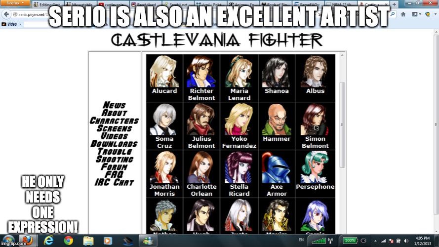 Serio's Castievania | SERIO IS ALSO AN EXCELLENT ARTIST; HE ONLY NEEDS ONE EXPRESSION! | image tagged in castlevania,serio,gaming,memes | made w/ Imgflip meme maker