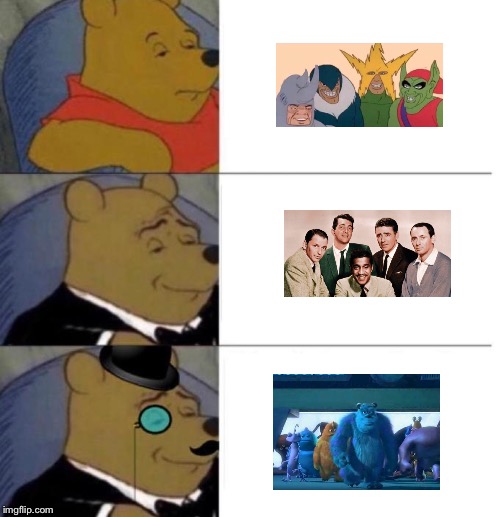 The best me and the boys templates | image tagged in tuxedo winnie the pooh 3 panel | made w/ Imgflip meme maker