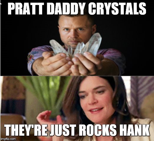 Pratt Daddy Crystals | image tagged in the hills,spencer pratt,breaking bad,minerals marie,rocks hank,crystals | made w/ Imgflip meme maker
