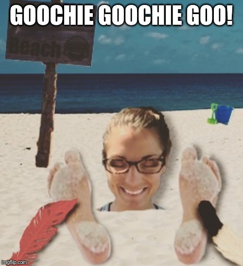 Laughter Beach! | GOOCHIE GOOCHIE GOO! | image tagged in laughter beach | made w/ Imgflip meme maker