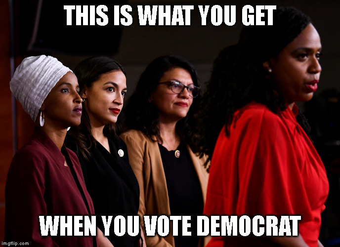 THIS IS WHAT YOU GET; WHEN YOU VOTE DEMOCRAT | made w/ Imgflip meme maker