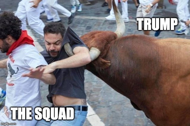 TRUMP; THE SQUAD | made w/ Imgflip meme maker