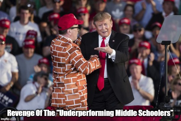 Revenge Of The "Underperforming Middle Schoolers" | made w/ Imgflip meme maker