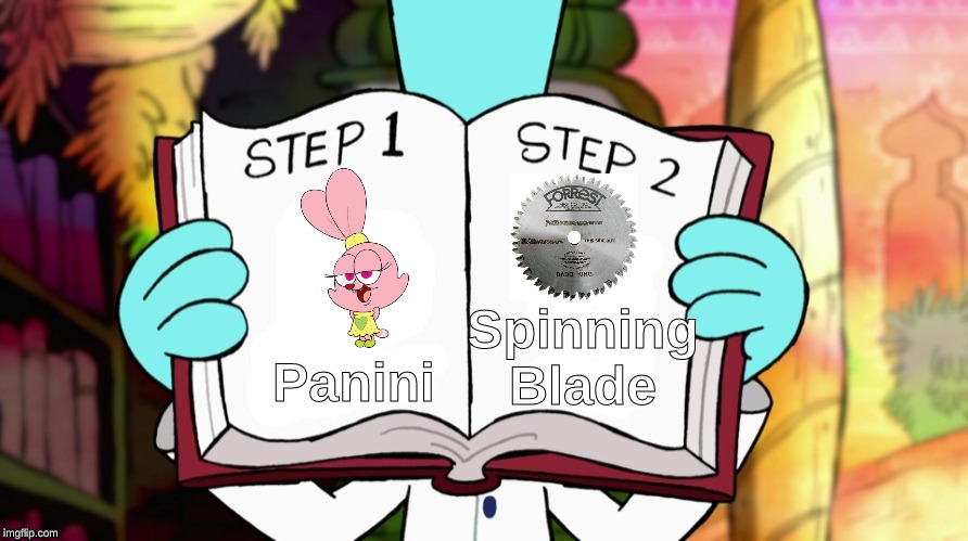 For Panini Haters | Spinning Blade; Panini | image tagged in pickle in a cup,chowder,panini | made w/ Imgflip meme maker
