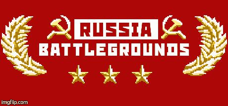 Russia Battlegrounds | image tagged in gifs,russia | made w/ Imgflip images-to-gif maker