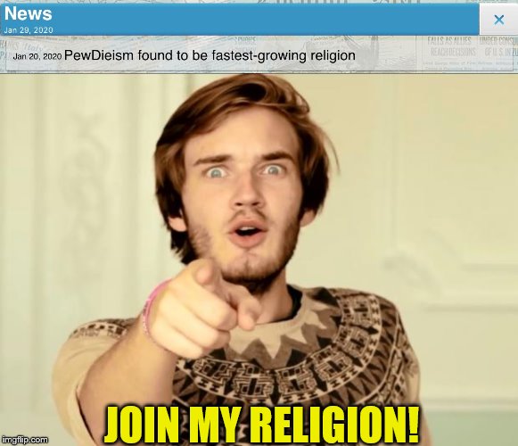 Plague Inc Sure is Funny | JOIN MY RELIGION! | image tagged in pewdiepie,plague inc,memes | made w/ Imgflip meme maker