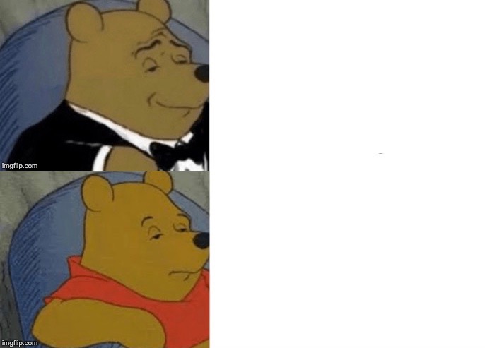 Tuxedo Winnie The Pooh (Reversed) Blank Meme Template