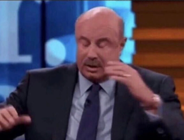 Dr.Phil Blank Meme Template