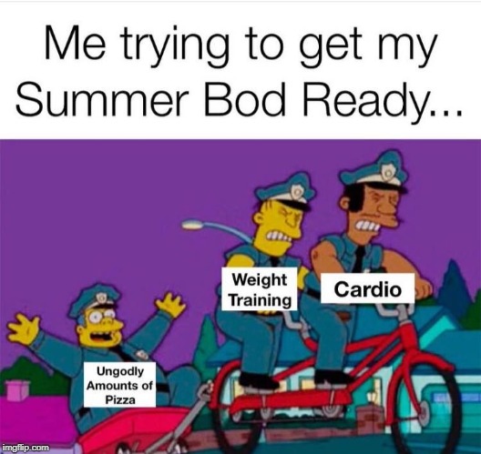 Or any delicious-yet-unhealthy food, really. | image tagged in memes,pizza,yagymbruh,diet,nutrition,exercise | made w/ Imgflip meme maker