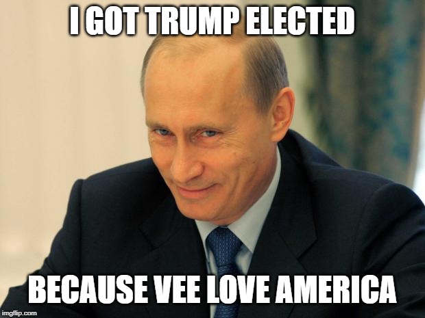 Use your head America | I GOT TRUMP ELECTED; BECAUSE VEE LOVE AMERICA | image tagged in memes,politics,trump russia collusion,impeach trump,maga | made w/ Imgflip meme maker