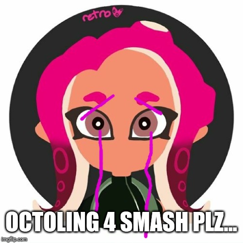 Bridget | OCTOLING 4 SMASH PLZ... | image tagged in bridget,octoling,inkling,smash bros,memes | made w/ Imgflip meme maker