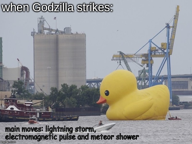 Pokémon be like . . . . | when Godzilla strikes:; main moves: lightning storm, electromagnetic pulse and meteor shower | image tagged in memes,pokemon | made w/ Imgflip meme maker