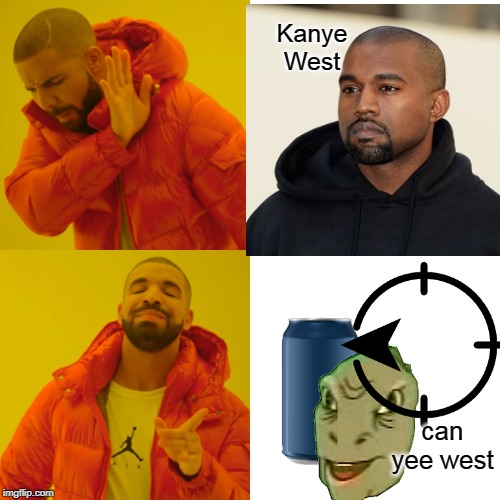 Why does this happen. | Kanye West; can yee west | image tagged in kanye west,kanye | made w/ Imgflip meme maker