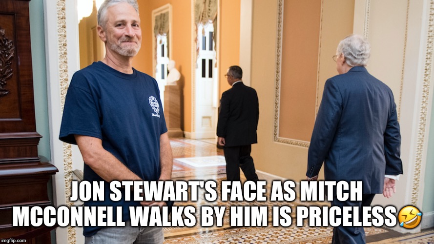 Jon Stewart's Triumph Face | JON STEWART'S FACE AS MITCH MCCONNELL WALKS BY HIM IS PRICELESS🤣 | image tagged in jon stewart,mitch mcconnell,september 11th victim compensation fund act,first responder,happy face,triumph | made w/ Imgflip meme maker