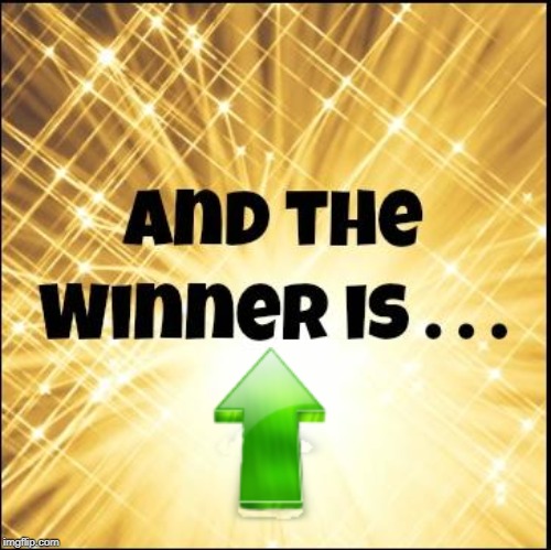 The winner is | image tagged in the winner is | made w/ Imgflip meme maker