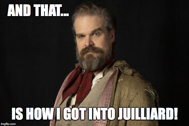 AND THAT... IS HOW I GOT INTO JUILLIARD! | image tagged in frankenstein,davidharbour,frankensteinsmonstersmonsterfrankenstein,juilliard | made w/ Imgflip meme maker