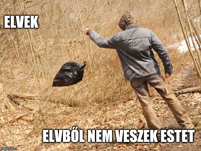 Garbage paper | ELVEK; ELVBŐL NEM VESZEK ESTET | image tagged in garbage paper | made w/ Imgflip meme maker