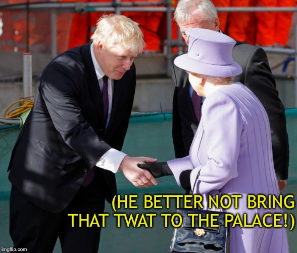 (HE BETTER NOT BRING THAT TWAT TO THE PALACE!) | made w/ Imgflip meme maker