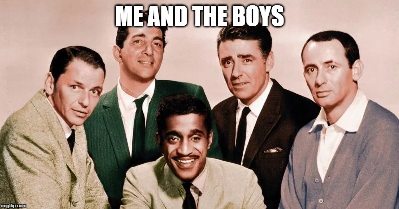 My personal new 'Me and The Boys' | ME AND THE BOYS | image tagged in funny,music,jokes,me and the boys,superheroes,memes | made w/ Imgflip meme maker