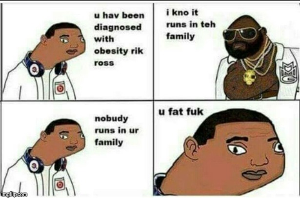 Moi | image tagged in doctor,rick ross | made w/ Imgflip meme maker