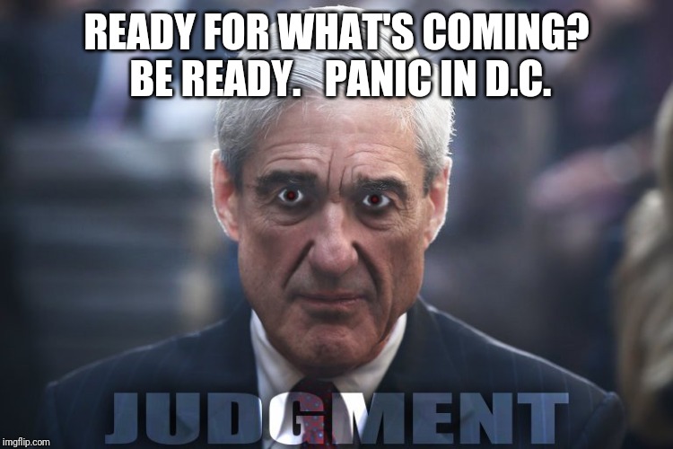 BACKFIRE HURRICANE | READY FOR WHAT'S COMING?  BE READY.   PANIC IN D.C. | image tagged in backfire hurricane,panic attack,gitmo,qanon,justice league,the great awakening | made w/ Imgflip meme maker