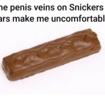 Snickers Bar Penis Veins Blank Meme Template