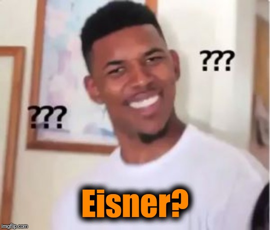 Nick Young | Eisner? | image tagged in nick young | made w/ Imgflip meme maker