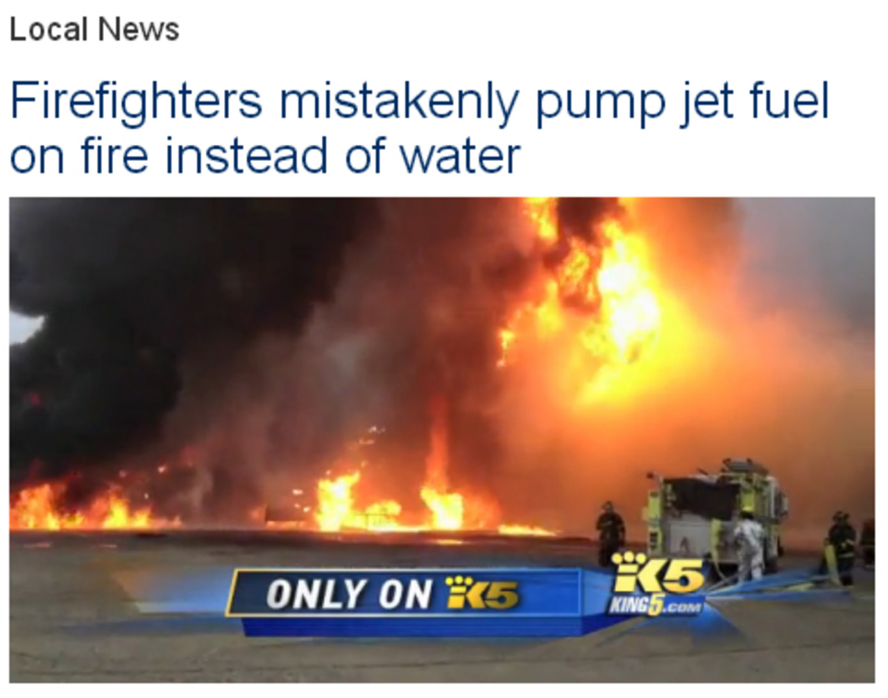 High Quality Firefighters mistakenly pump jet fuel on fire Blank Meme Template